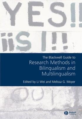 Wei / Moyer |  Blackwell Guide to Research Methods | Buch |  Sack Fachmedien