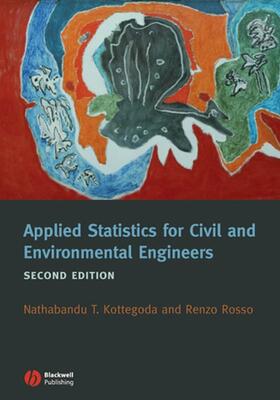 Kottegoda / Rosso |  Applied Statistics for Civil and Environmental Engineers | Buch |  Sack Fachmedien