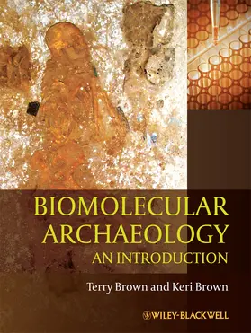 Brown |  Biomolecular Archaeology | Buch |  Sack Fachmedien