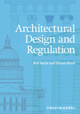 Imrie / Street |  Architectural Design and Regulation | Buch |  Sack Fachmedien