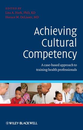 Hark / DeLisser |  Achieving Cultural Competency | Buch |  Sack Fachmedien