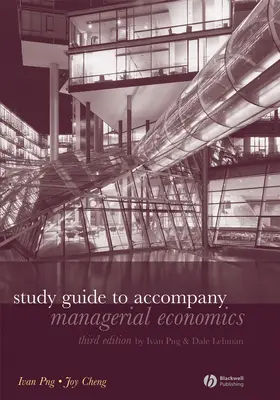 Png / Lehman / Cheng |  Study Guide to Accompany Managerial Economics | Buch |  Sack Fachmedien