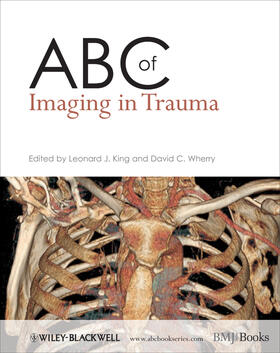 King / Wherry |  ABC of Imaging in Trauma | Buch |  Sack Fachmedien