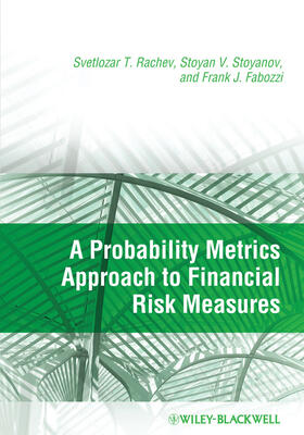 Rachev / Stoyanov / Fabozzi |  Probability Metrics Approach | Buch |  Sack Fachmedien