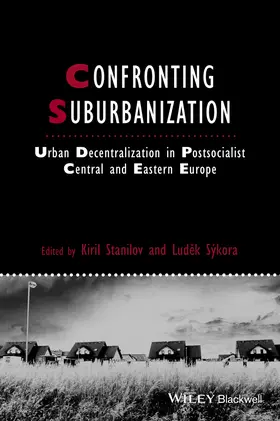 Stanilov / Sýkora / Sykora |  Confronting Suburbanization | Buch |  Sack Fachmedien