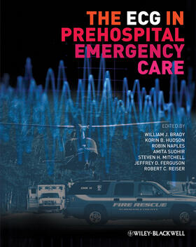 Brady / Hudson / Naples |  The ECG in Prehospital Emergency Care | Buch |  Sack Fachmedien