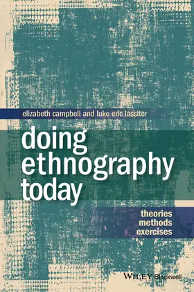 Campbell / Lassiter |  Doing Ethnography Today | Buch |  Sack Fachmedien