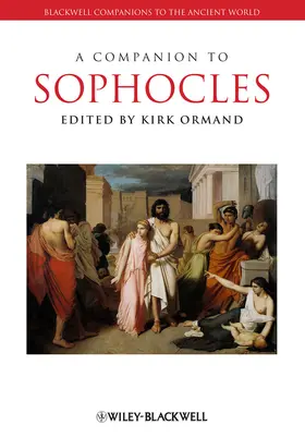 Ormand |  A Companion to Sophocles | Buch |  Sack Fachmedien