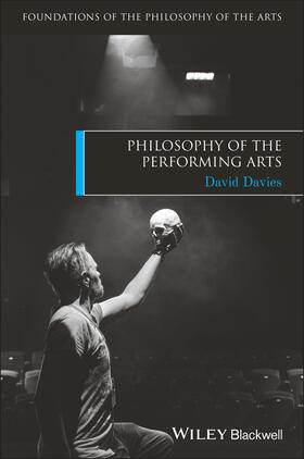 Davies |  Philosophy of the Performing Arts | Buch |  Sack Fachmedien