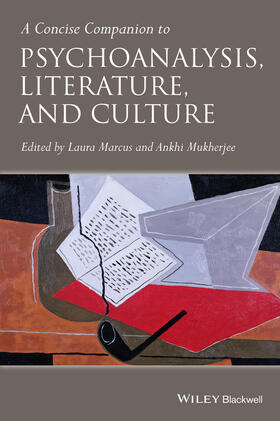 Marcus / Mukherjee |  A Concise Companion to Psychoanalysis, Literature, and Culture | Buch |  Sack Fachmedien