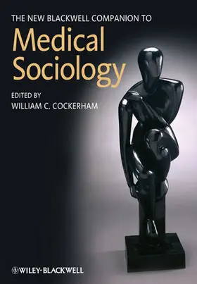 Cockerham |  The New Blackwell Companion to Medical Sociology | Buch |  Sack Fachmedien