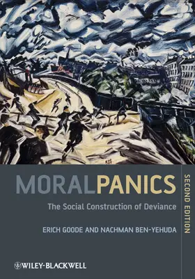 Goode / Ben-Yehuda |  Moral Panics 2e | Buch |  Sack Fachmedien