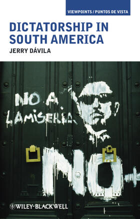 Dávila |  Dictatorship in South America | Buch |  Sack Fachmedien