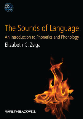 Zsiga |  Zsiga, E: Sounds of Language | Buch |  Sack Fachmedien