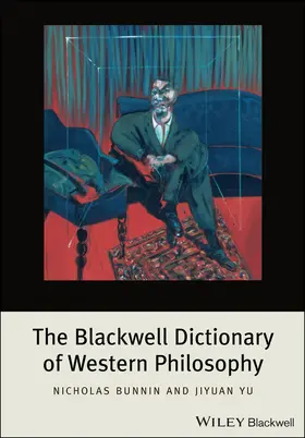 Bunnin / Yu |  The Blackwell Dictionary of Western Philosophy | Buch |  Sack Fachmedien