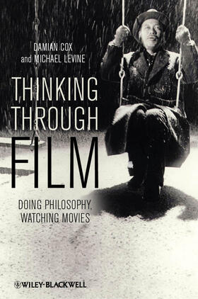 Cox / Levine |  Thinking Through Film | Buch |  Sack Fachmedien