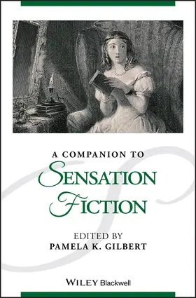 Gilbert |  A Companion to Sensation Fiction | Buch |  Sack Fachmedien