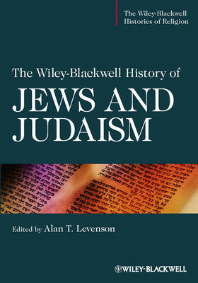 Levenson |  The Wiley-Blackwell History of Jews and Judaism | Buch |  Sack Fachmedien