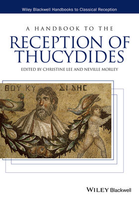 Lee / Morley |  A Handbook to the Reception of Thucydides | Buch |  Sack Fachmedien