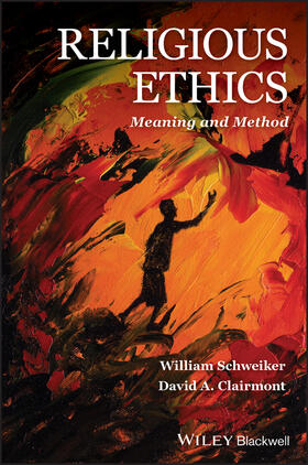 Schweiker / Clairmont |  Religious Ethics | Buch |  Sack Fachmedien