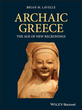 Lavelle |  Archaic Greece | Buch |  Sack Fachmedien
