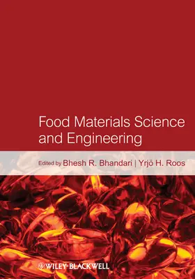 Bhandari |  Food Materials Science and Engineering | Buch |  Sack Fachmedien