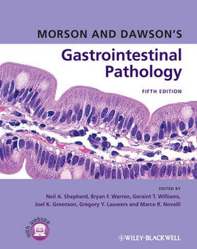 Shepherd / Warren / Williams |  Morson and Dawson's Gastrointestinal Pathology | Buch |  Sack Fachmedien