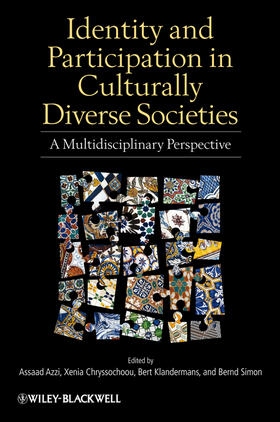 Azzi / Chryssochoou / Klandermans |  Identity and Participation in Culturally Diverse Societies | Buch |  Sack Fachmedien