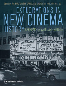 Maltby / Biltereyst / Meers |  Explorations in New Cinema History | Buch |  Sack Fachmedien