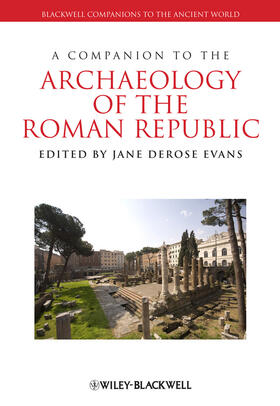 Evans |  A Companion to the Archaeology of the Roman Republic | Buch |  Sack Fachmedien
