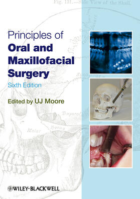 Moore |  Principles of Oral and Maxillo | Buch |  Sack Fachmedien