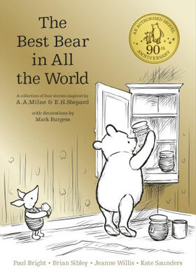 Milne / Sibley / Willis |  Winnie the Pooh: The Best Bear in all the World | Buch |  Sack Fachmedien