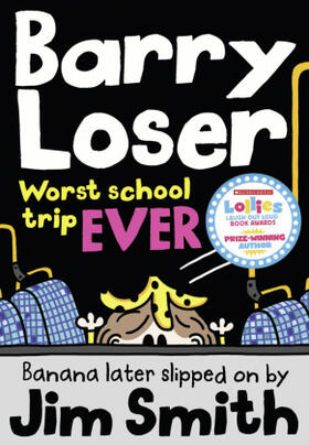 Smith |  Barry Loser: worst school trip ever! | Buch |  Sack Fachmedien