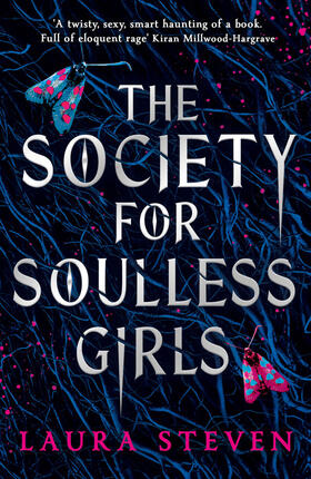 Steven |  The Society for Soulless Girls | Buch |  Sack Fachmedien