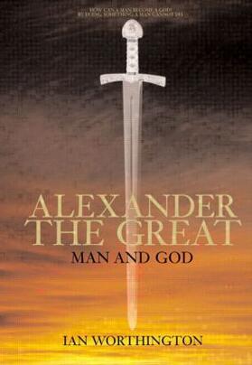Worthington |  Alexander the Great | Buch |  Sack Fachmedien