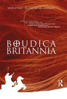 Aldhouse-Green |  Boudica Britannia | Buch |  Sack Fachmedien