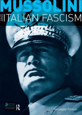 Finaldi |  Mussolini and Italian Fascism | Buch |  Sack Fachmedien