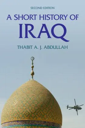 Abdullah |  A Short History of Iraq | Buch |  Sack Fachmedien