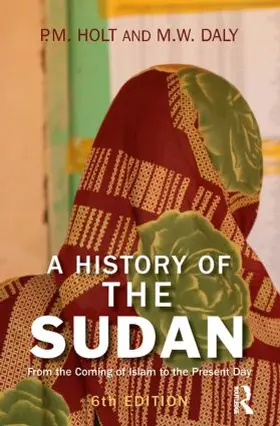 Holt / Daly |  A History of the Sudan | Buch |  Sack Fachmedien