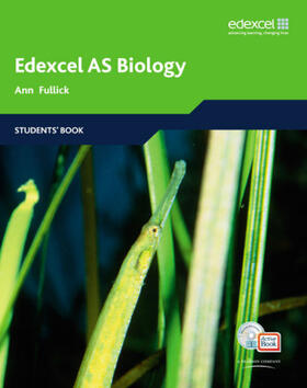 Fullick / Howarth |  Edexcel A Level Science: AS Biology Students' Book with ActiveBook CD | Buch |  Sack Fachmedien