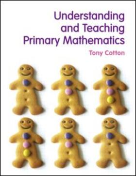 Cotton |  Understanding and Teaching Primary Mathematics | Buch |  Sack Fachmedien