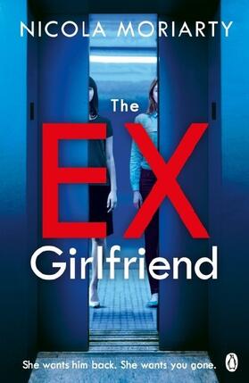 Moriarty |  The Ex-Girlfriend | Buch |  Sack Fachmedien