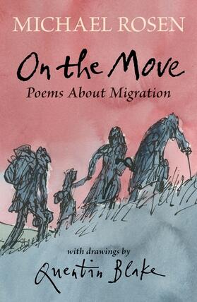 Rosen |  On the Move: Poems About Migration | Buch |  Sack Fachmedien