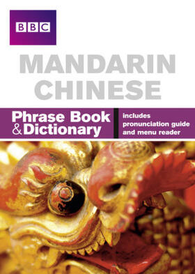 Kan |  BBC Mandarin Chinese Phrasebook and Dictionary | Buch |  Sack Fachmedien