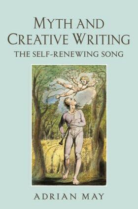 May |  Myth and Creative Writing | Buch |  Sack Fachmedien