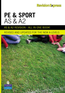 Hill | Revision Express AS and A2 Physical Education and Sport | Buch | 978-1-4082-0663-8 | sack.de