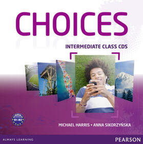 Harris / Sikorzynska |  Choices Intermediate Class CDs 1-6 | Sonstiges |  Sack Fachmedien