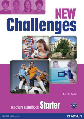 Foster |  New Challenges Starter Teacher's Handbook | Buch |  Sack Fachmedien