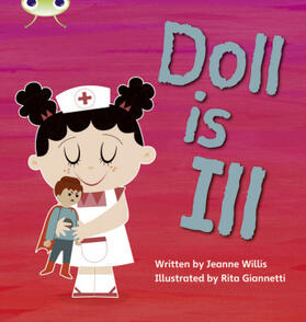 Willis |  Bug Club Phonics - Phase 2 Unit 5: Doll is Ill | Buch |  Sack Fachmedien