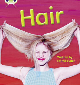 Lynch |  Bug Club Phonics - Phase 3 Unit 11: Hair | Buch |  Sack Fachmedien